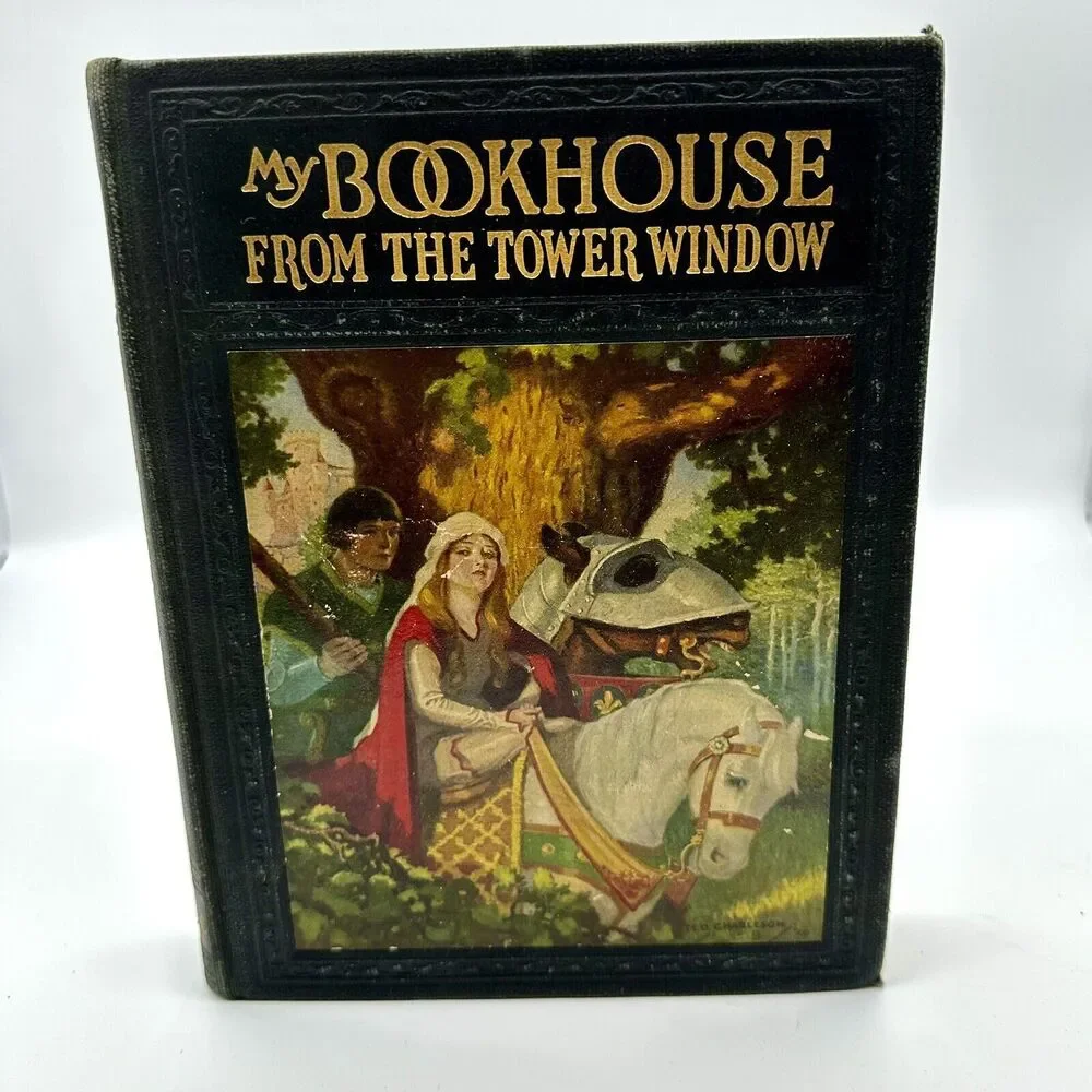 My Bookhouse From the Tower Window Book #5 1920 1st Edition Olive Beaupre Miller